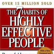 The 7 Habits of Highly Effective People - Stephen R. Covey